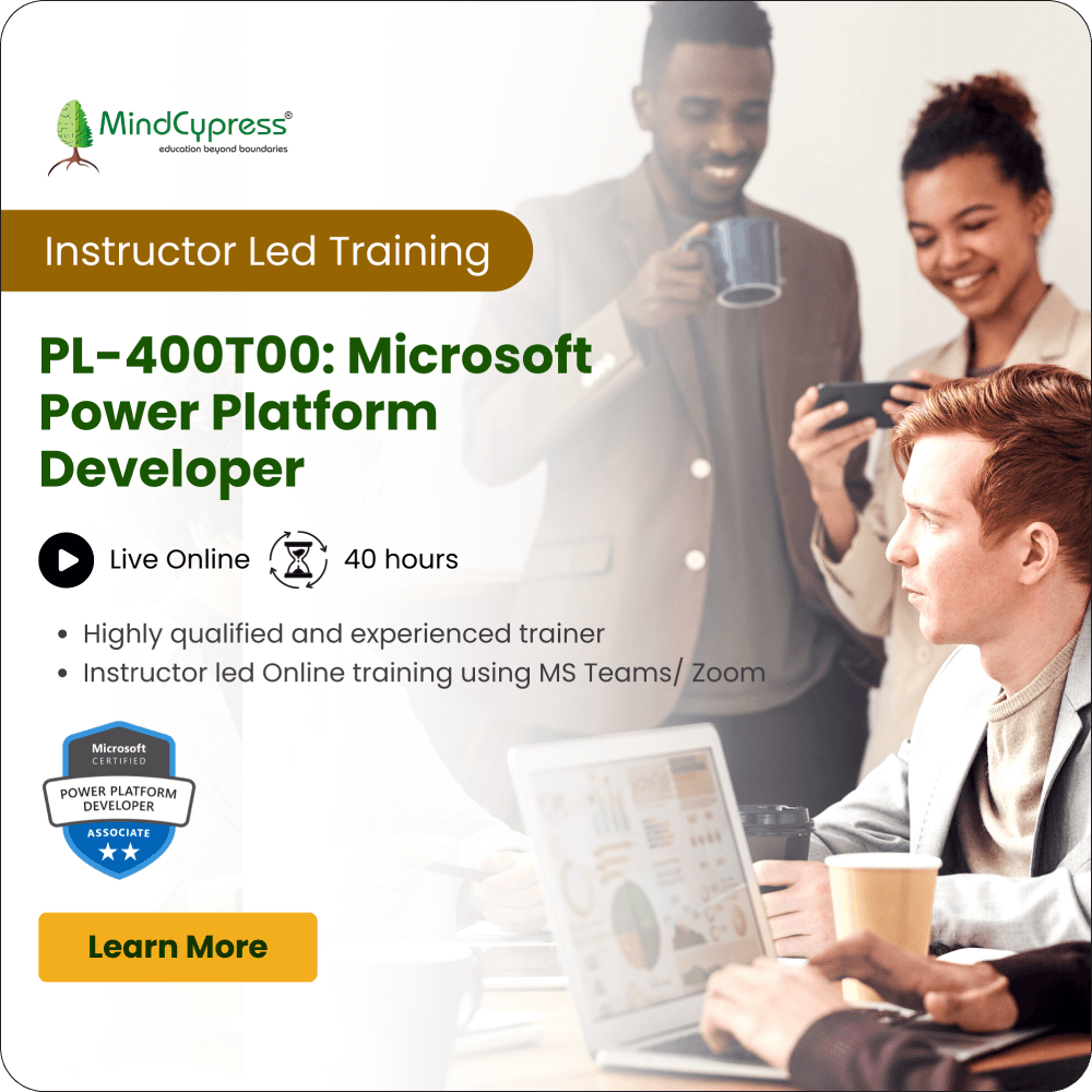 PL-400T00: Microsoft Power Platform Developer Instructor Led Online Tr ...