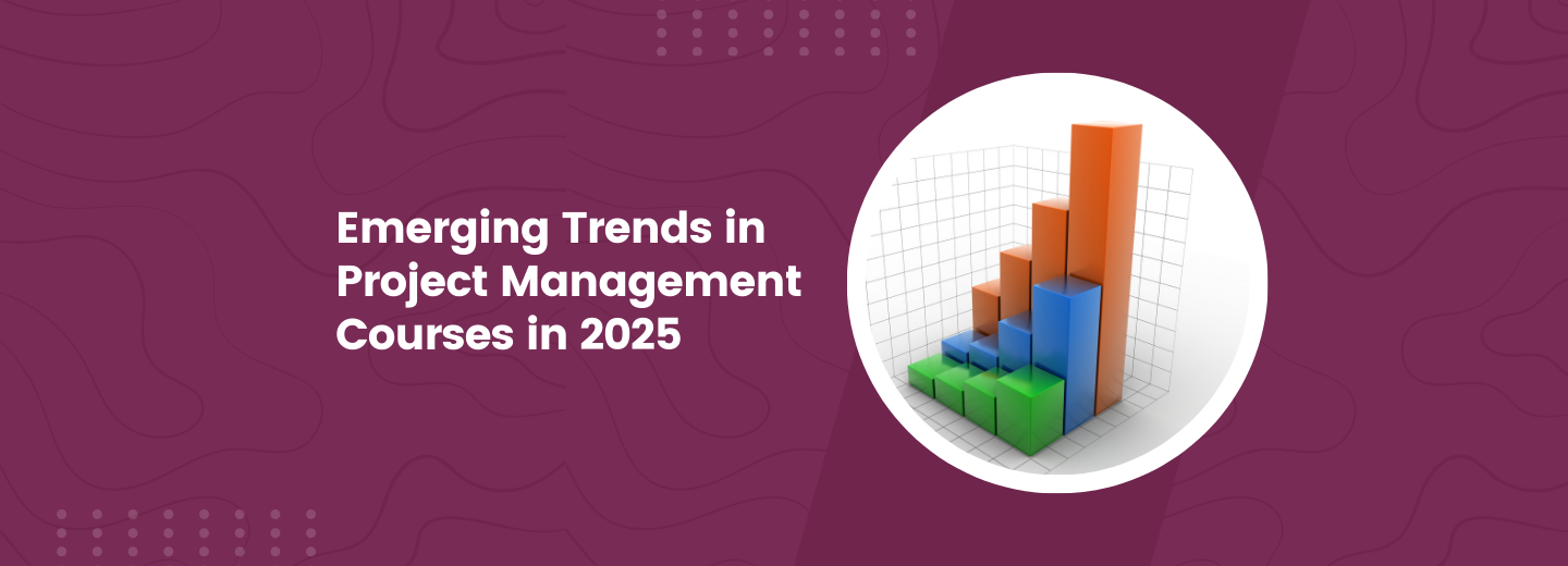 Emerging Trends in Project Management Courses in 2025 & MindCypress