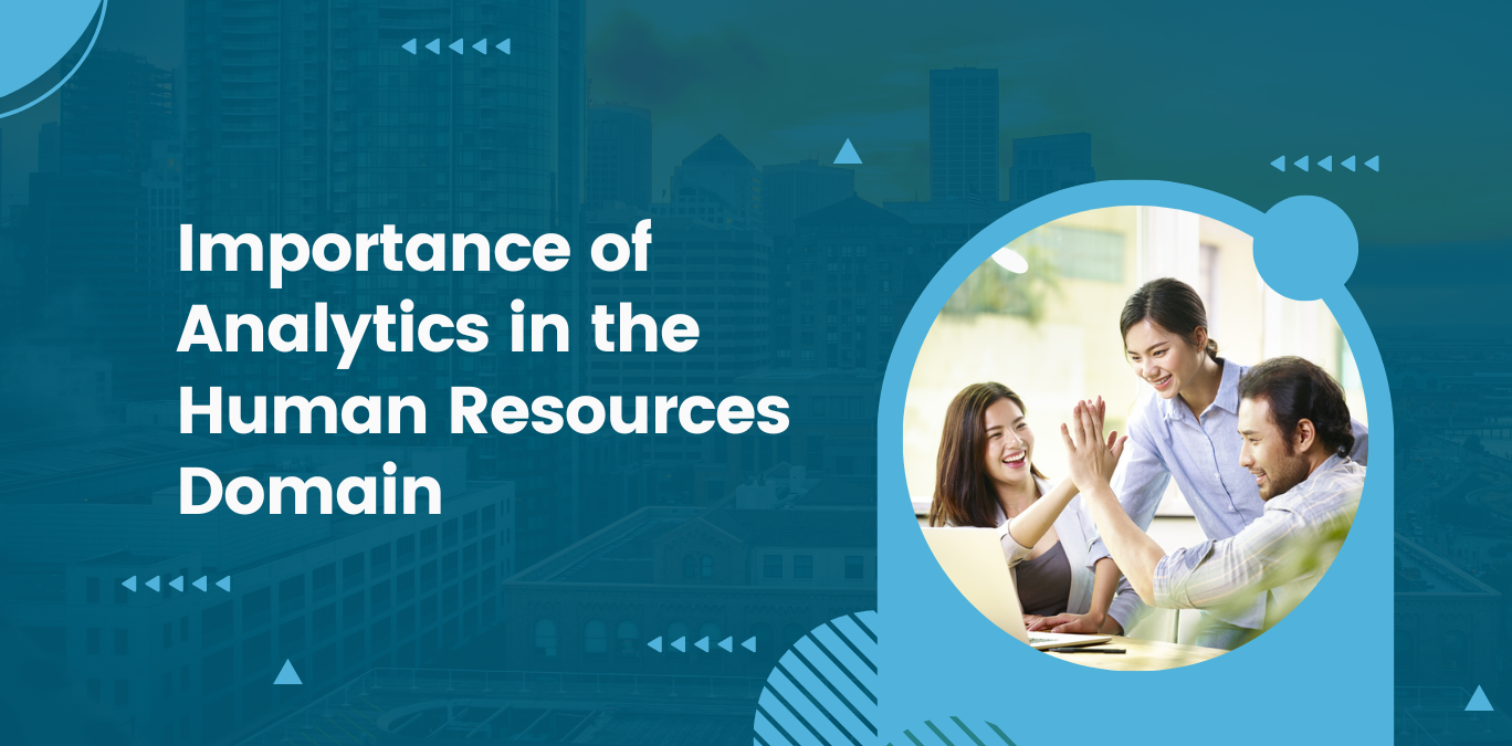 Importance of analytics in the Human Resources Domain & MindCypress