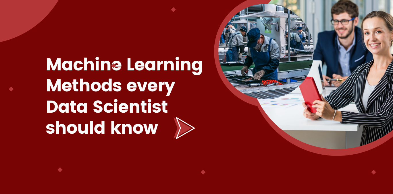 Machine Learning Methods every Data Scientist should know & MindCypress